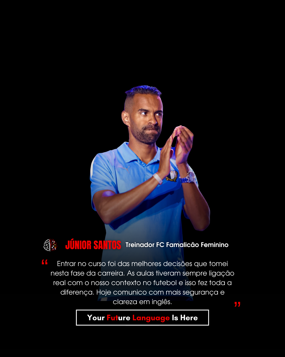 Júnior Santos — Treinador FC Famalicão Feminino
